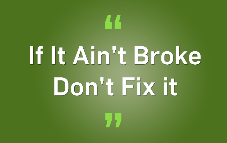 If it's not broken, don't Fix it. If it Ain't broke don't Fix it перевод. Starwood - if it Ain't broke, Break it!. Broke Donnie.